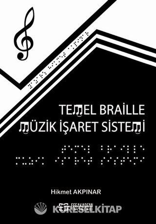 Temel Braille Müzik İşaret Sistemi