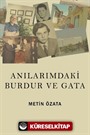 Anılarımdaki Burdur ve Gata