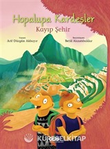 Hopalupa Kardeşler / Kayıp Şehir