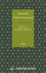 İdeolojik Tarih Okumaları