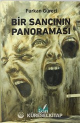 Bir Sancının Panoraması