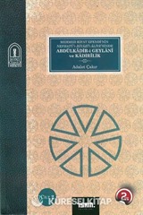 Abdülkadir-i Geylani ve Kadirilik (2 Cilt Takım)