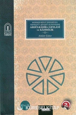 Abdülkadir-i Geylani ve Kadirilik (2 Cilt Takım)