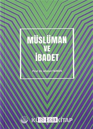 Müslüman ve İbadet