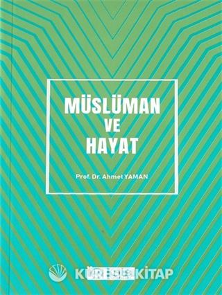 Müslüman ve Hayat