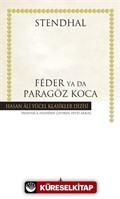 Féder Ya Da Paragöz Koca (Ciltli)