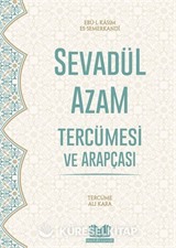 Sevadül Azam Tercümesi ve Arapçası