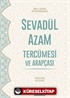 Sevadül Azam Tercümesi ve Arapçası