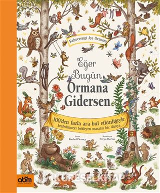 Eğer Bugün Ormana Gidersen