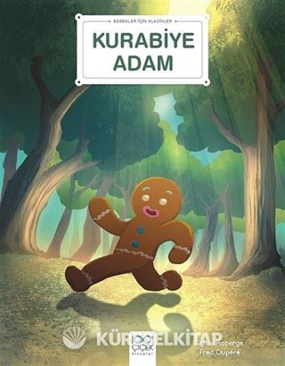 Bebekler İçin Klasikler - Kurabiye Adam
