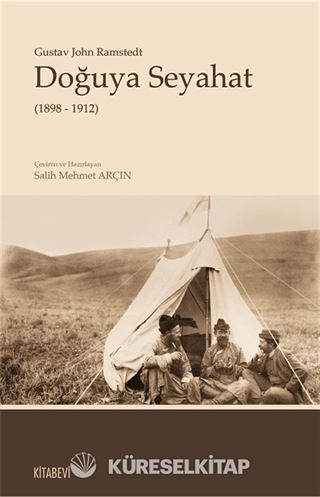 Doğuya Seyahat (1898-1912)