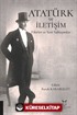 Atatürk ve İletişim Fikirler ve Yeni Yaklaşımlar