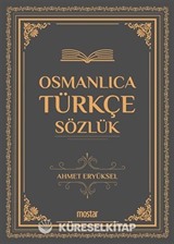 Osmanlıca-Türkçe Sözlük