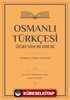 Osmanlı Türkçesi Öğrenim Rehberi