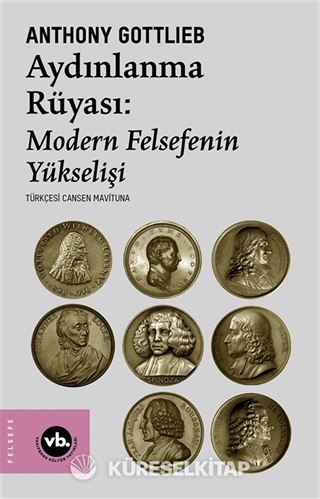 Aydınlanma Rüyası: Modern Felsefenin Yükselişi