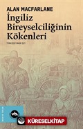 İngiliz Bireyselciliğinin Kökenleri