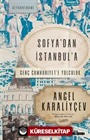 Sofya'dan İstanbul'a