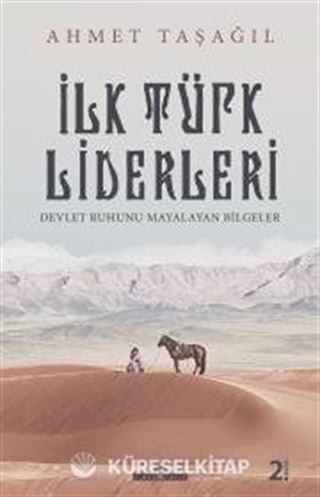 İlk Türk Liderleri