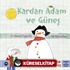 Kardan Adam ve Güneş