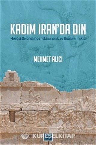 Kadim İran'da Din