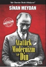 Atatürk Modernizm ve Din