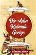 Bir Adın Kalmalı Geriye