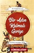 Bir Adın Kalmalı Geriye