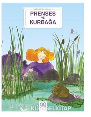 Bebekler İçin Klasikler Prenses ve Kurbağa