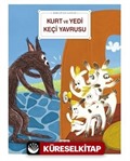 Bebekler İçin Klasikler Kurt ve Yedi Keçi Yavrusu