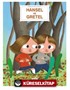 Bebekler İçin Klasikler Hansel ve Gretel