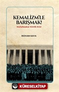 Kemalizmle Barışmak