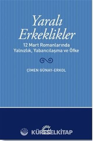 Yaralı Erkeklikler