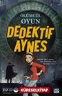 Ölümcül Oyun (Dedektif Aynes)