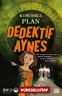 Kusursuz Plan (Dedektif Aynes)