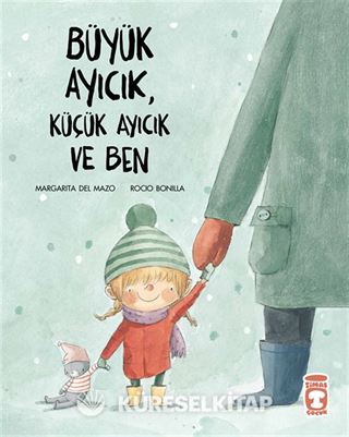 Büyük Ayıcık Küçük Ayıcık Ve Ben