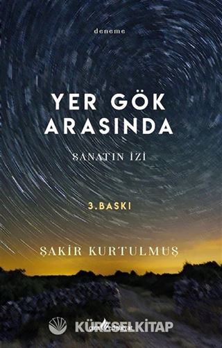 Yer gök arasında Sanatın İzi