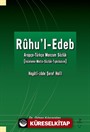 Rûhu'l-Edeb Arapça-Türkçe Manzum Sözlük (İnceleme-Metin-Sözlük-Tıpkıbasım)