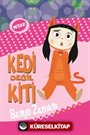 Kedi Değil Kiti / Banyo Zamanı