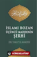 İslamı Bozan Üçüncü Maddenin Şerhi