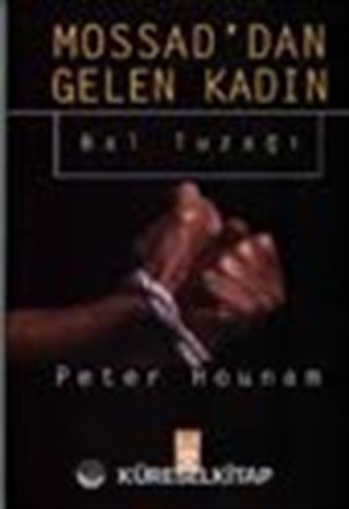 Mossad'dan Gelen Kadın Bal Tuzağı