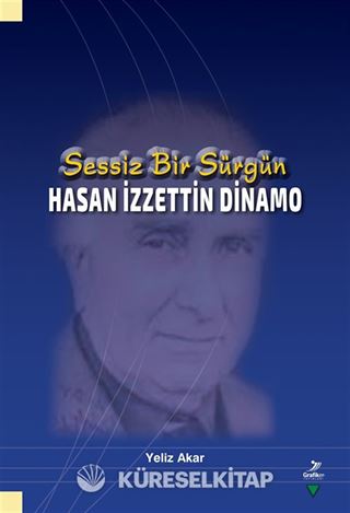 Sessiz Bir Sürgün Hasan İzzettin Dinamo