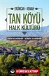 Erzincan-Kemah Tan Köyü Halk Kültürü