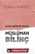 İslami Değerler Sistemi Müslüman Bilinç