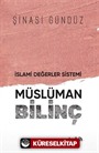 İslami Değerler Sistemi Müslüman Bilinç