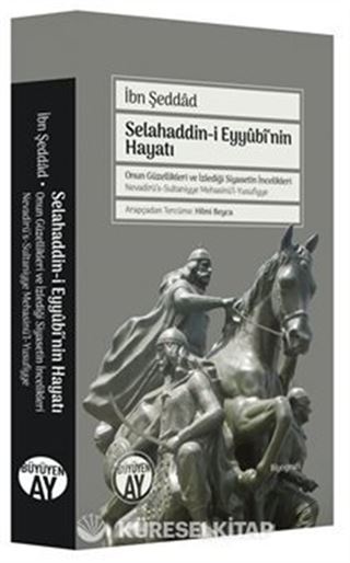 Selahaddin-i Eyyubi'nin Hayatı