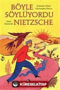 Böyle Söylüyordu Nietzsche