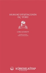 Hukuki Düşüncenin Üç Türü