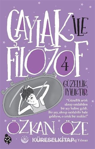 Çaylak İle Filozof 4 / Güzellik, İyiliktir