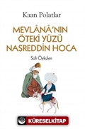 Mevlananın Öteki Yüzü Nasreddin Hoca