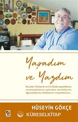 Yaşadım ve Yazdım